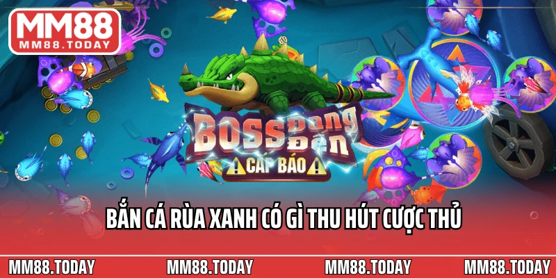 Khám Phá Bắn Cá Rùa Xanh Hành Trình Chinh Phục Đại Dương Huyền Ảo - lavor