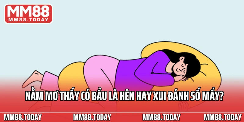 Giải Mã Giấc Mơ Nằm Mơ Thấy Có Bầu Là Hên Hay Xui Chi Tiết - lavor