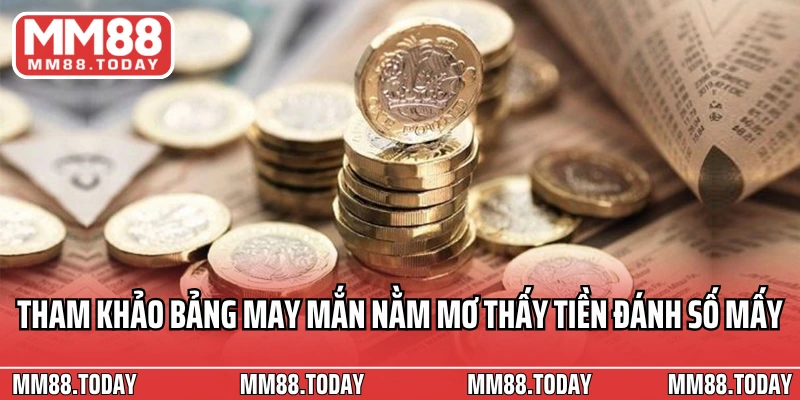 Nằm Mơ Thấy Tiền Đánh Số Mấy Liệu Có Phải Điềm Báo May Mắn - lavor